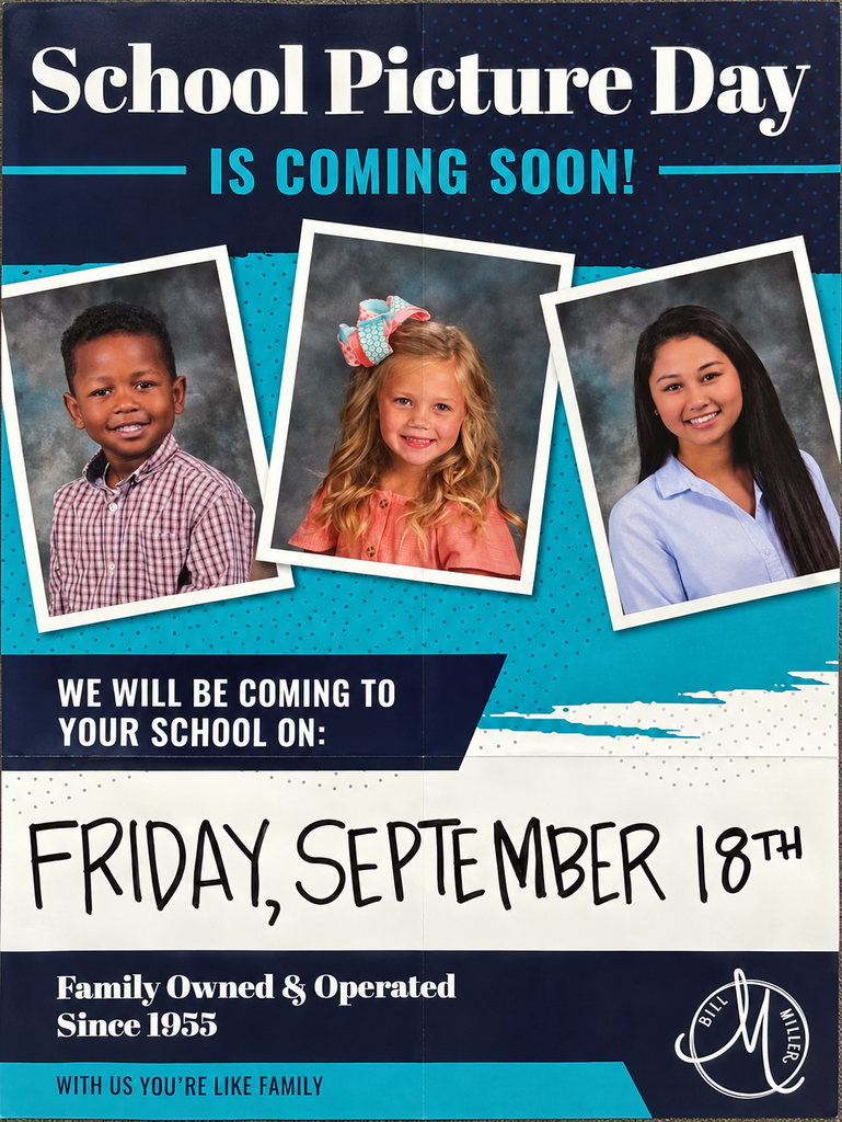 Colorful Picture Day poster reminding McCalla families that Picture Day is today, featuring cheerful school-themed graphics and a fun, welcoming design.
