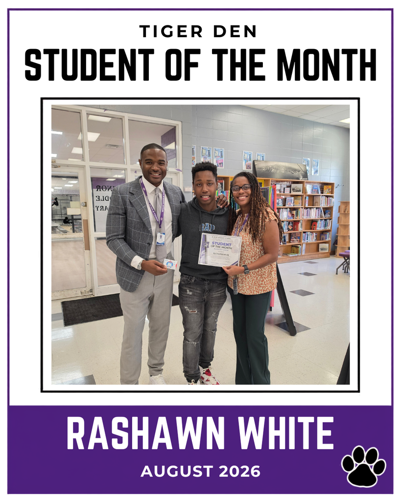 Congratulations to RaShawn White for earning August, student of the month.