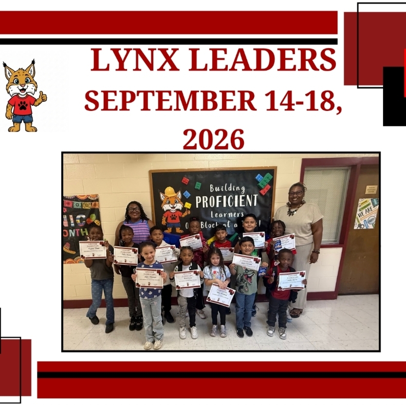 Congratulations to LES Lynx Leaders of the Week!