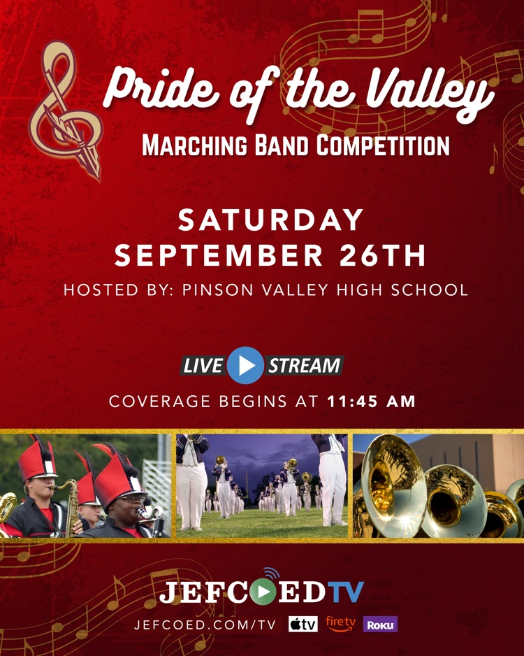Graphic announces JEFCOED TV’s live coverage of the Pride of the Valley Band Competition