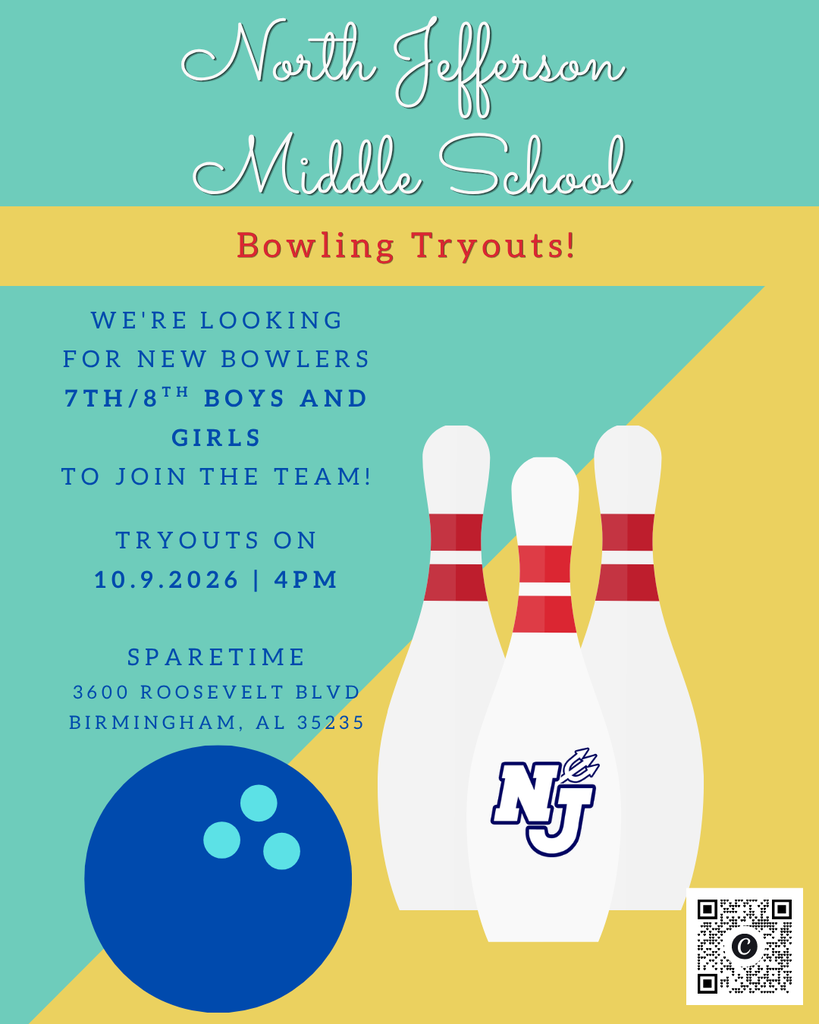North Jefferson Middle School Bowling Tryouts. We're looking for new bowlers. 7th/8th Boys and girls to join the team. Tryouts on 10-9-2026, 4pm at Sparetime 3600 Roosevelt Blvd, Birmingham, AL 35235
