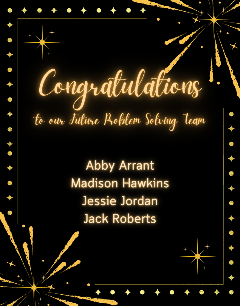 Congratulations to our Future Problem Solving Team
