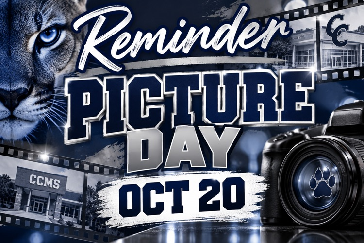 reminder picture day is October 20 with the face of a cougar and the front of a school with ccms in the background