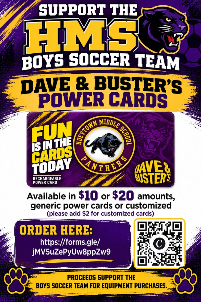 HMS Boys Soccer Dave & Buster's Power Card fundraiser. Cards available for $10 or $20, with customization for $2 extra. Proceeds support team equipment.