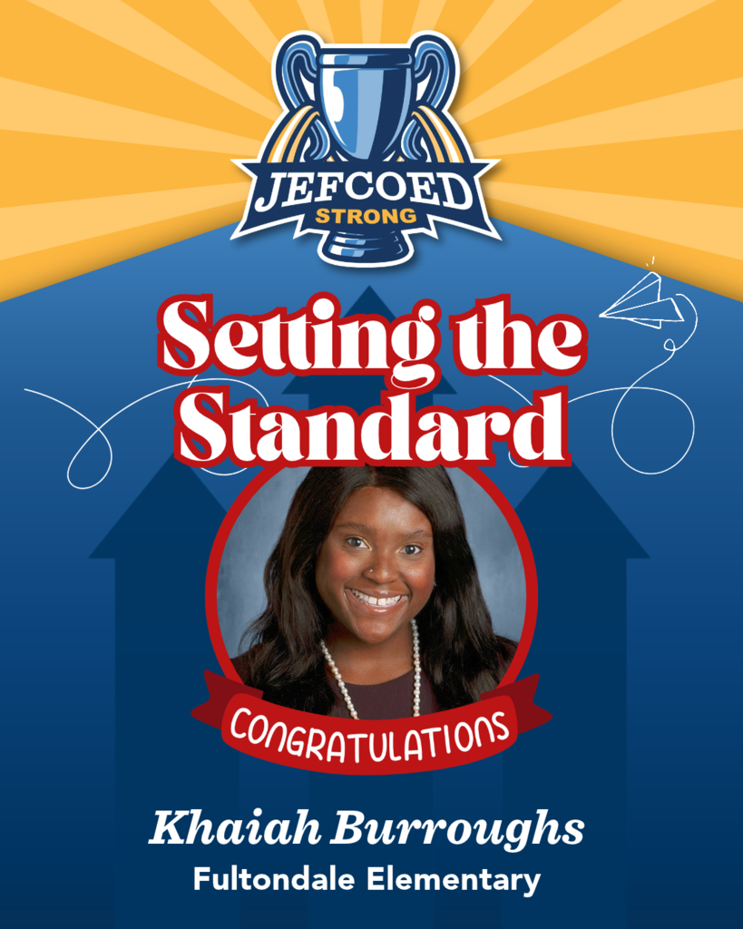 the Jefcoed award for setting the standard with a picture of Ms. Burroughs
