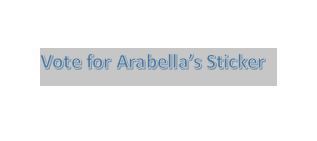 Vote for Arabella's Sticker
