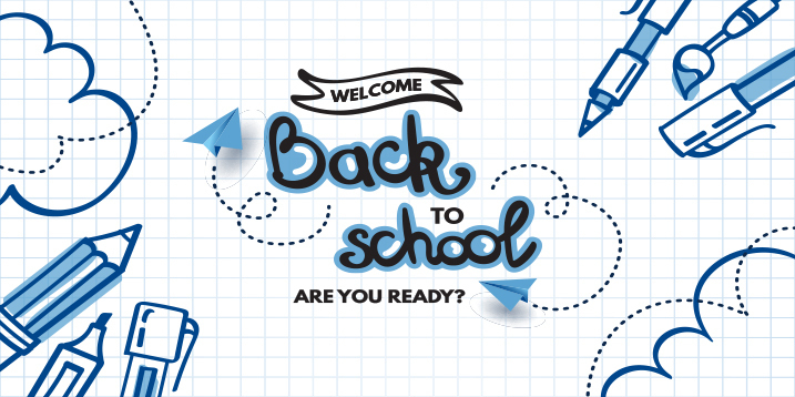 Welcome Back to School-Are You Ready?