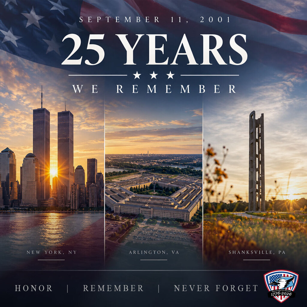 September 11, 2001 - We honor, remember, and never forget