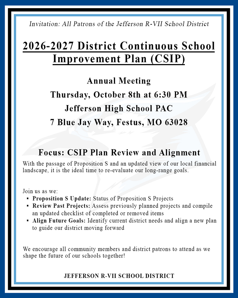 Annual CSIP Meeting on October 8, 2026 at 6:30pm in the JHS PAC
