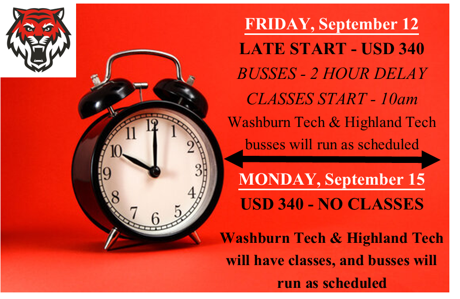 Late Start 9-12 and No Classes 9-15