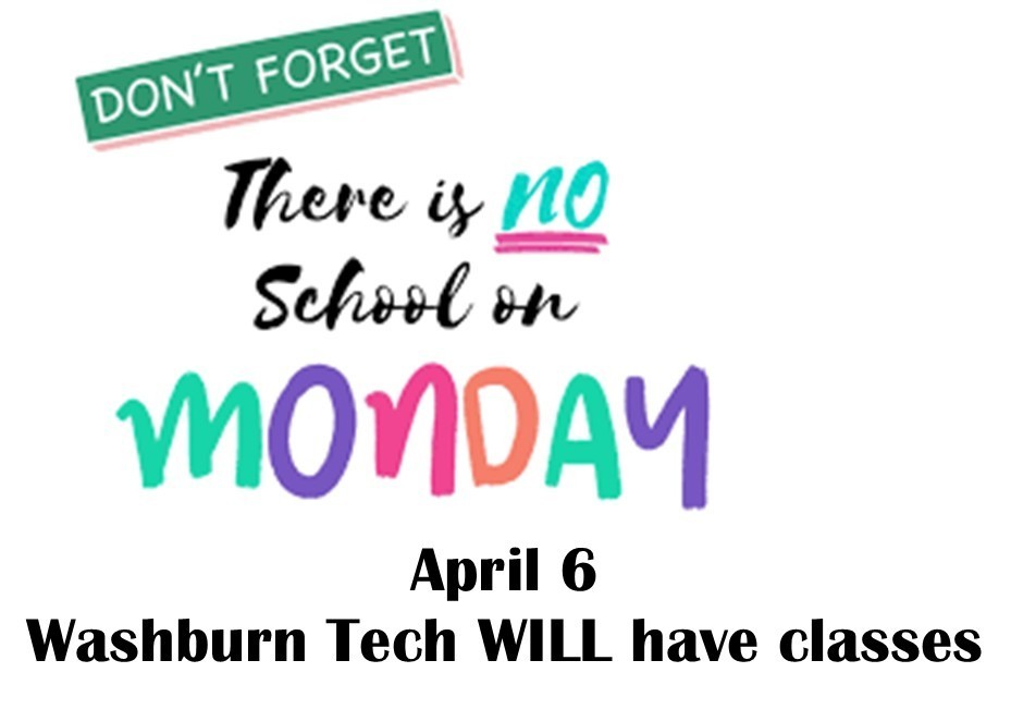 No School Monday 4/6