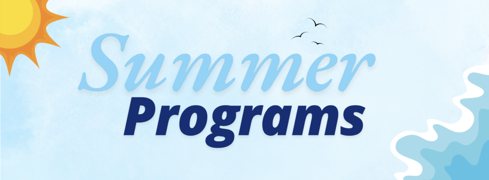 Summer Programs Banner