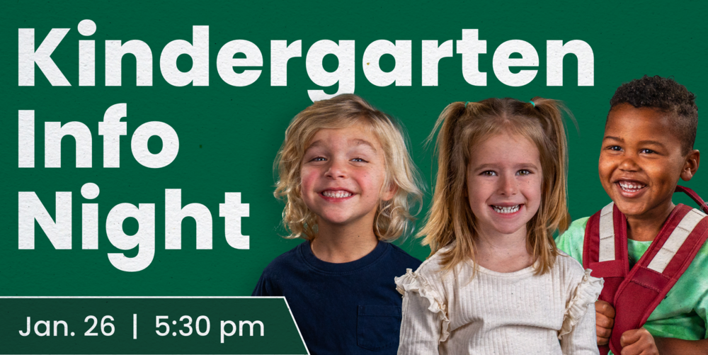 Three Kindergarten Students: Text: Kindergarten Info Night, Jenison Kindergarten