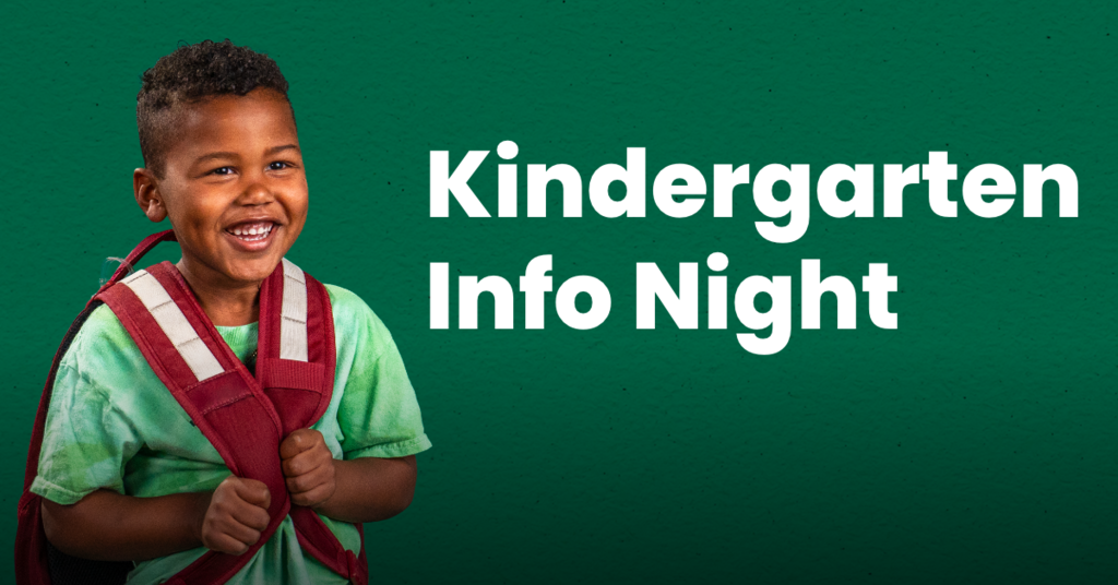 Kindergarten student with text that says Kindergarten Info Night