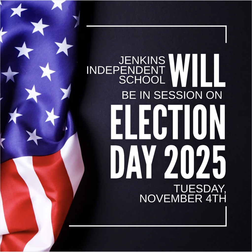 Jenkins in session on Election Day, Tuesday November 4th
