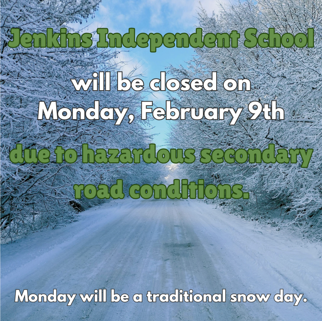 No school Monday February 9th