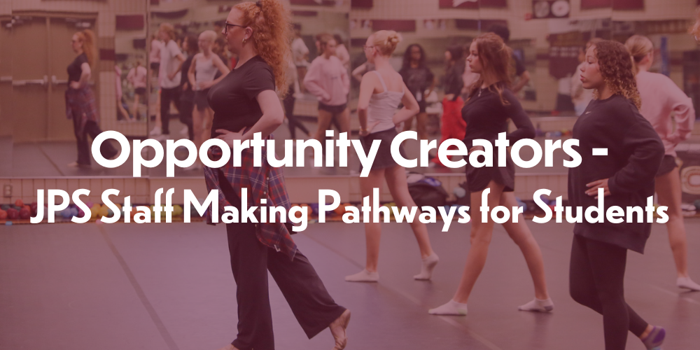 JPS Staff making pathways for students