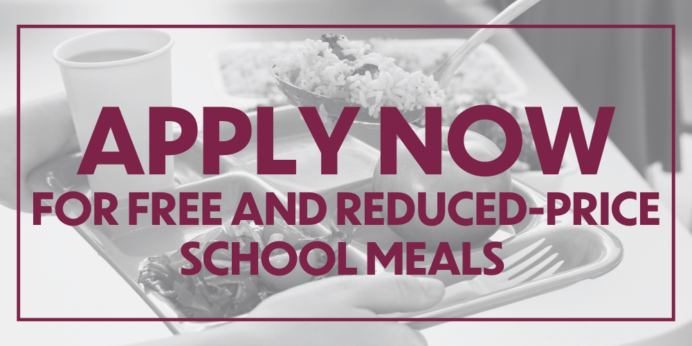 Apply Now for free and reduced price school meals