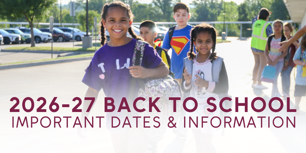 Elementary students with backpacks smiling as they walk into school, text with "2026-27 Back to School Important Dates & Information."