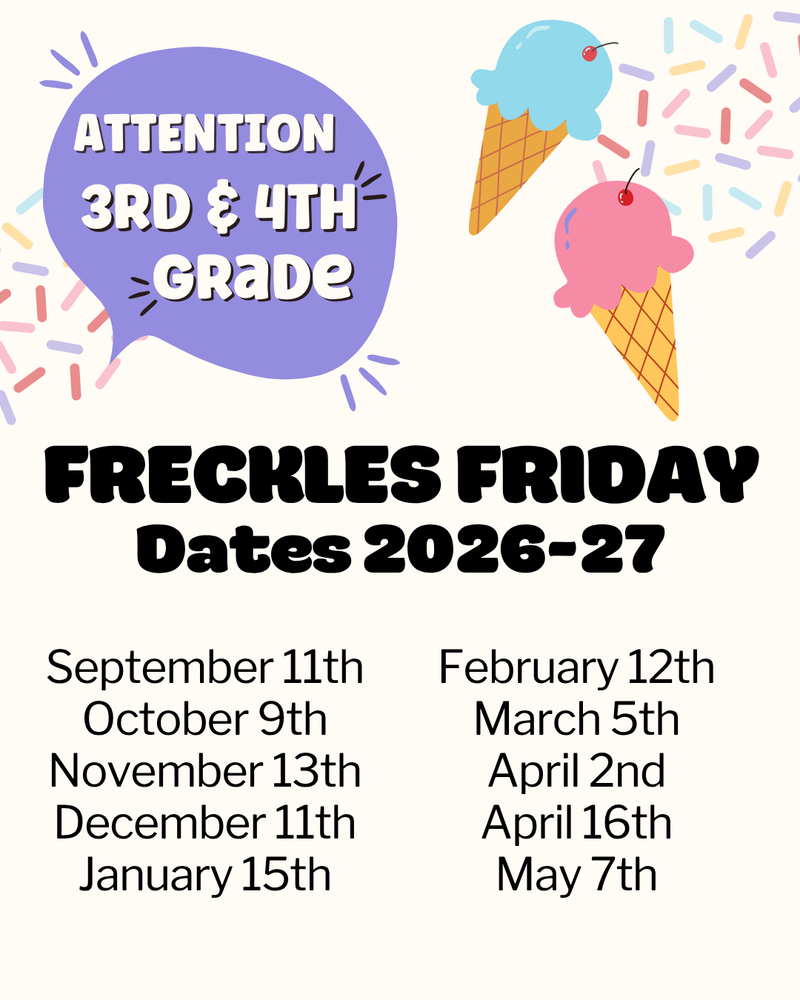 Freckles Friday 2026-2027
