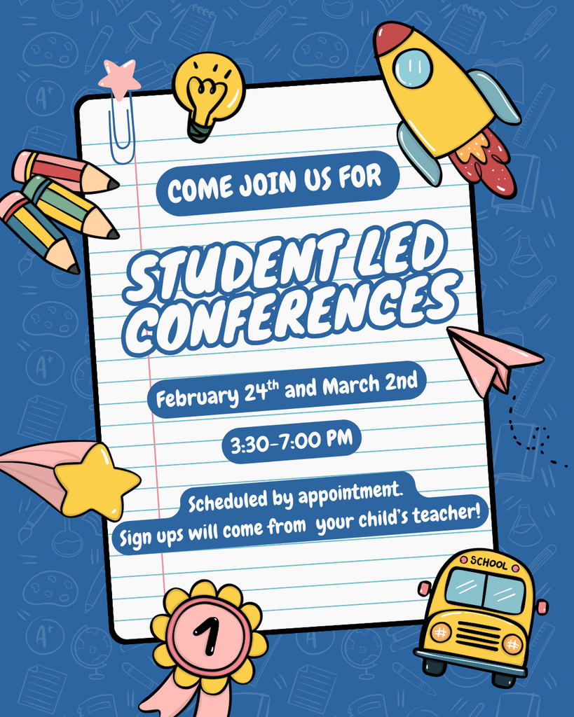Student Led Conferences