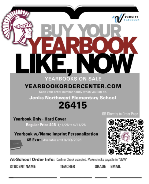 Order Your Yearbook Today!  Yearbooks on sale at yearbookordercenter.com  Select Jenks Northwest Elementary School  Code Number: 26414  Yearbook Only-Hard Cover is $45 and order is due by April 11th.  Yearbook with Name Imprtint Personalization is $5 Extra and  is available for order until March 30th.  