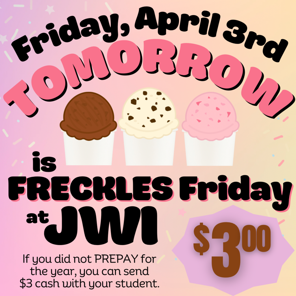 Flier describing the the date and time of Freckles Friday (PTAG fundraiser)