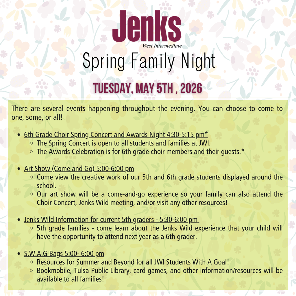 Invitation to Spring Family Night at Jenks West Intermediate. Decorative floral background with a Jenks West Intermediate Logo at the top.