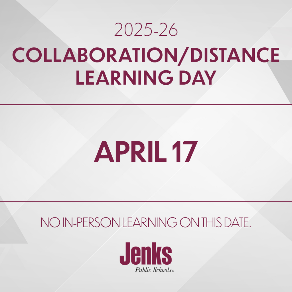 Graphic with a grey background and maroon text. Graphic says 2025-26 Collaboration/Distance Learning Day: April 17. No in-person leaning on this date.