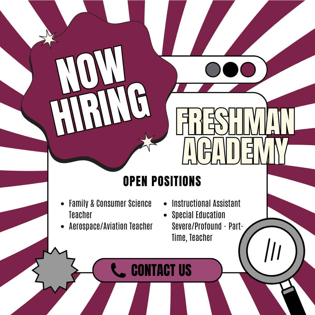 Now Hiring for Family and Consumer Science Teacher, Aerospace/Aviation Teacher, Instructional Assistant, Part-Time Special Education Teacher - Severe/Profound.