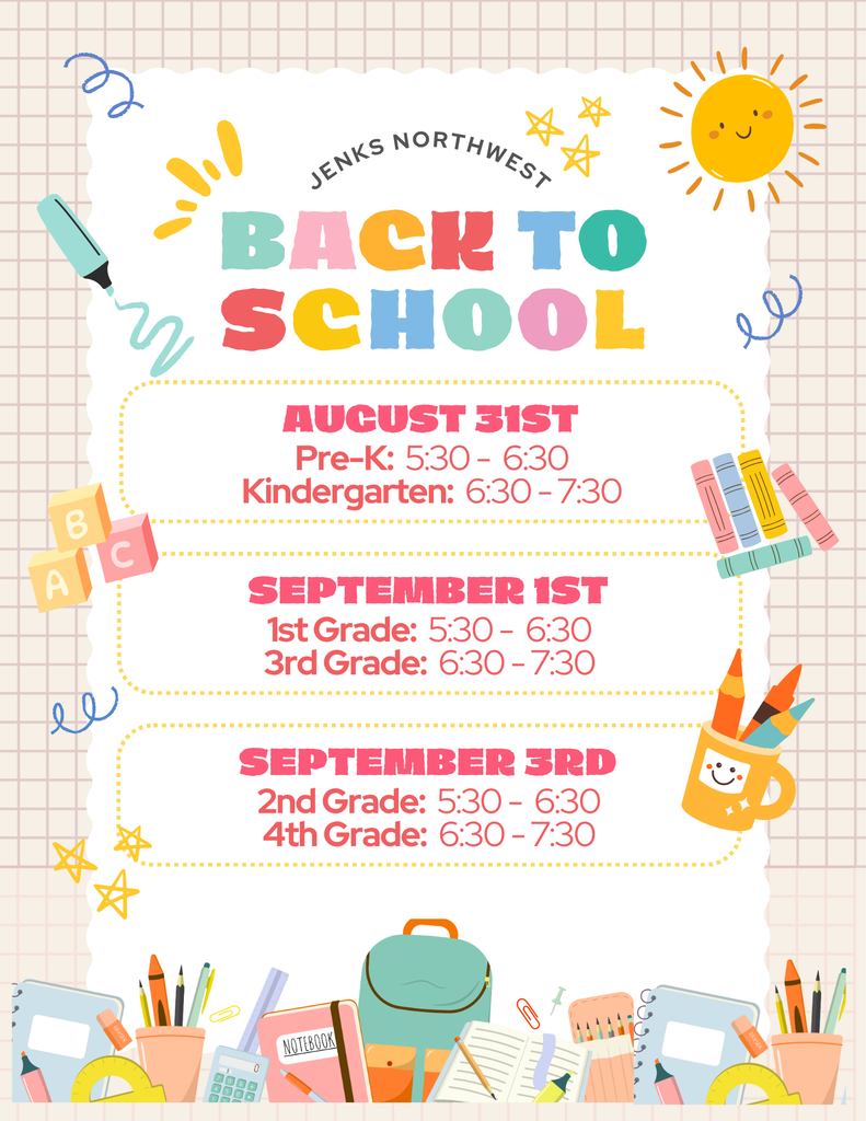 Back to School Information can be found at https://www.jenksps.org/o/jenksps/page/back-to-school-important-dates-and-information