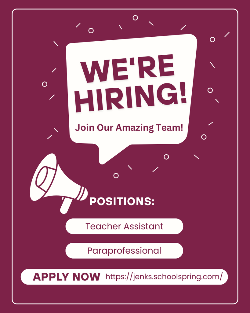 We're Hiring! Join our Amazing Team! Positions: Paraprofessional and Teacher Assistant Apply Now at http://jenks.schoolspring.com/