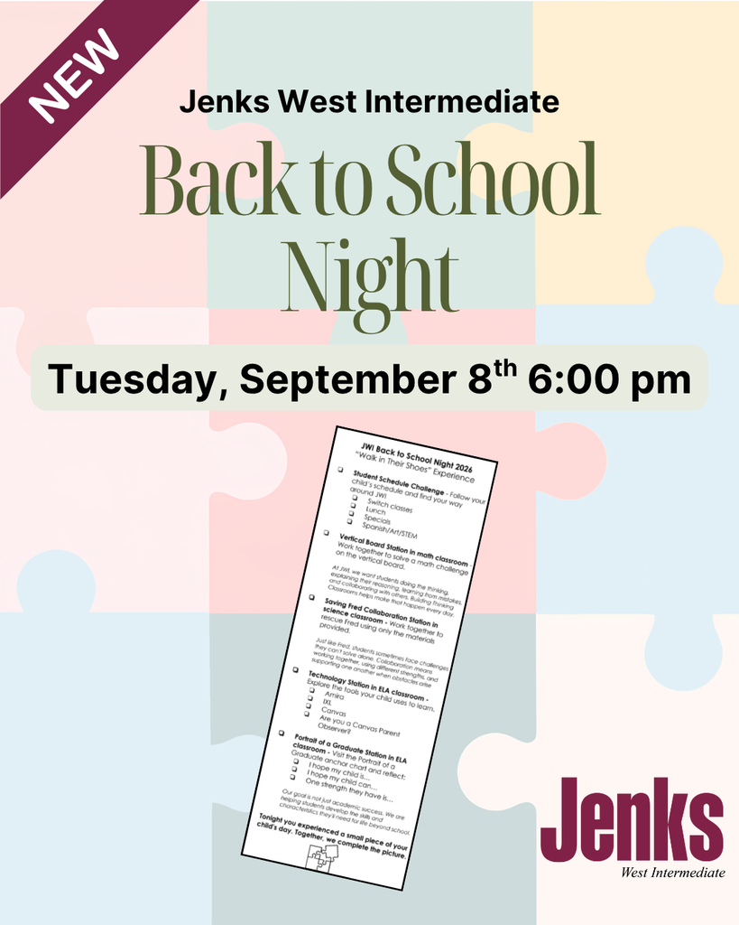 NEW! Jenks West Intermediate Back to School Night Tuesday, September 8th 6:00 pm; flier with decorative puzzle pieces.
