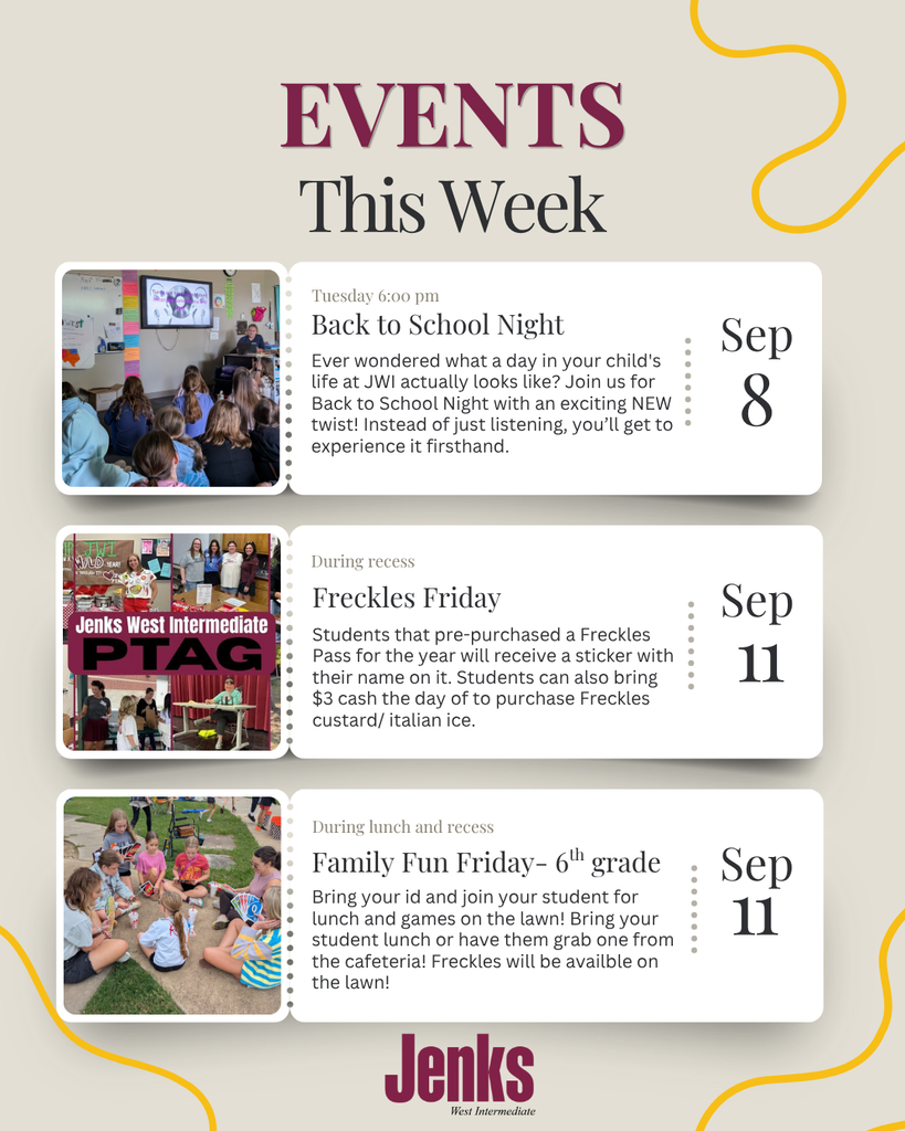 Events This Week: Tuesday September 8th is Back to School Night. Friday September 11th is Freckles Friday (frozen custard ptag fundraiser) and 6th grade family fun Friday during recess and lunch. More details in the caption.