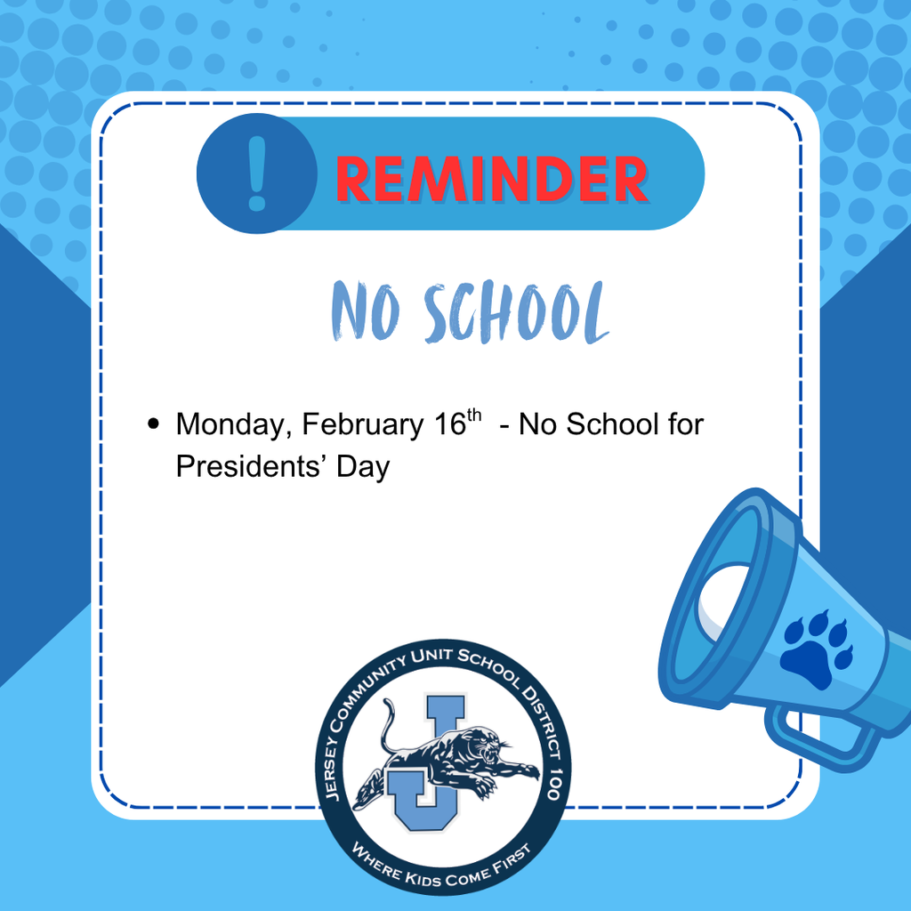 Presidents' Day 2026 - No School
