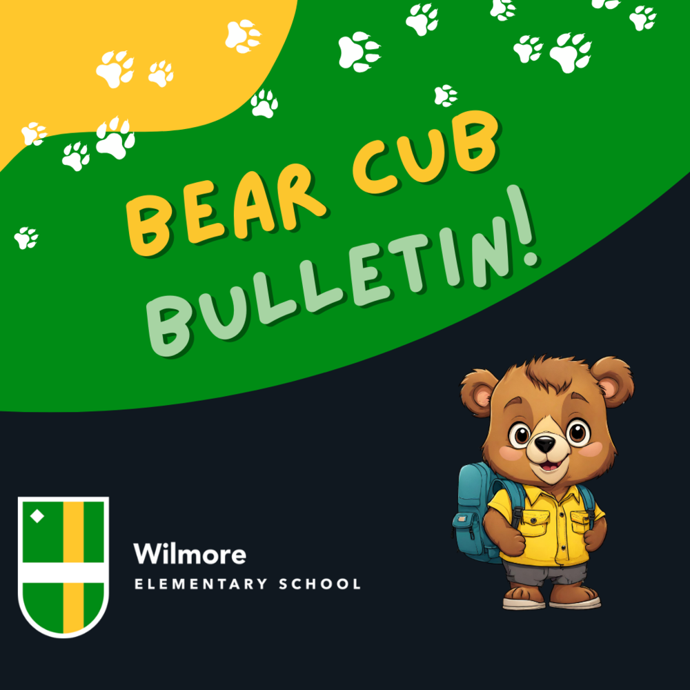 Bear Cub Bulletin October Wilmore Elementary School