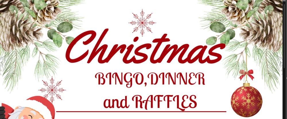 Christmas Bingo, dinner, and raffles with pinecones, a red ornament, and pine needles as decoration