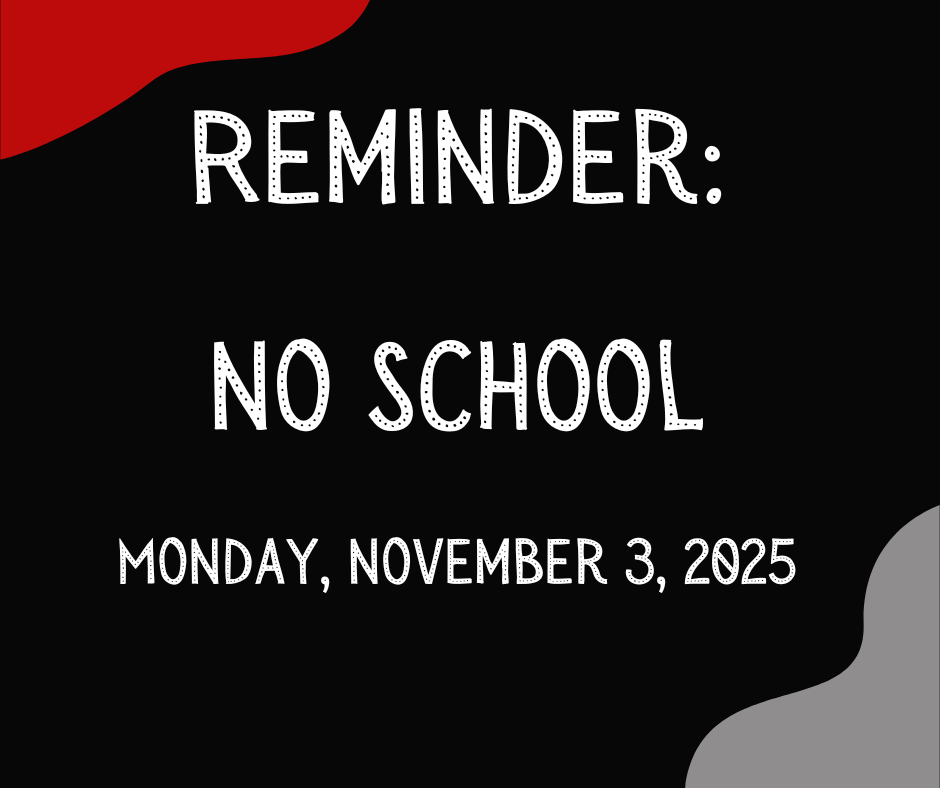 No School 11.3.25