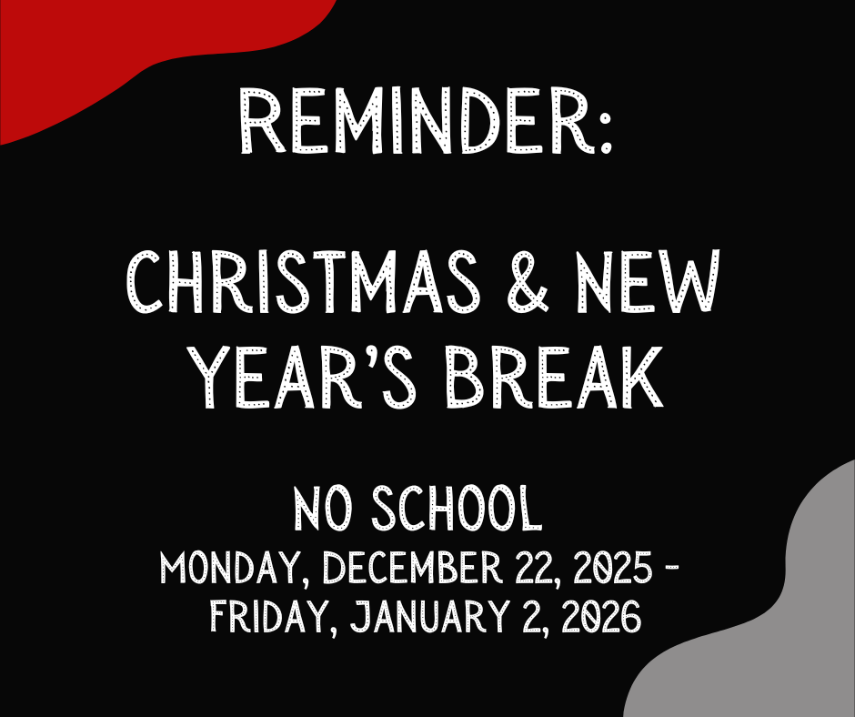 Christmas & New Year's  Break 25-26