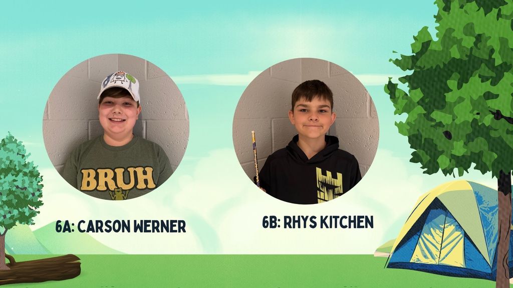 6A: Carson Werner    6B: Rhys Kitchen