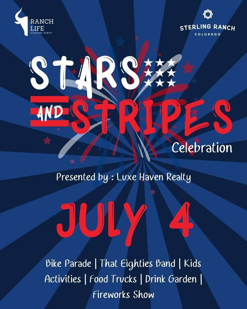 Flyer for Sterling Ranch Stars & Stripes Celebration on July 4th