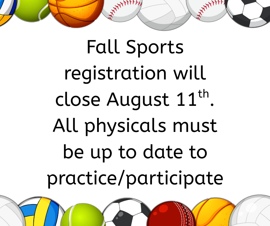 sports registration closes August 11th