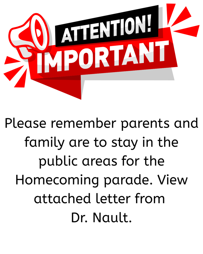 Parents and family are not to join students during homecoming parade
