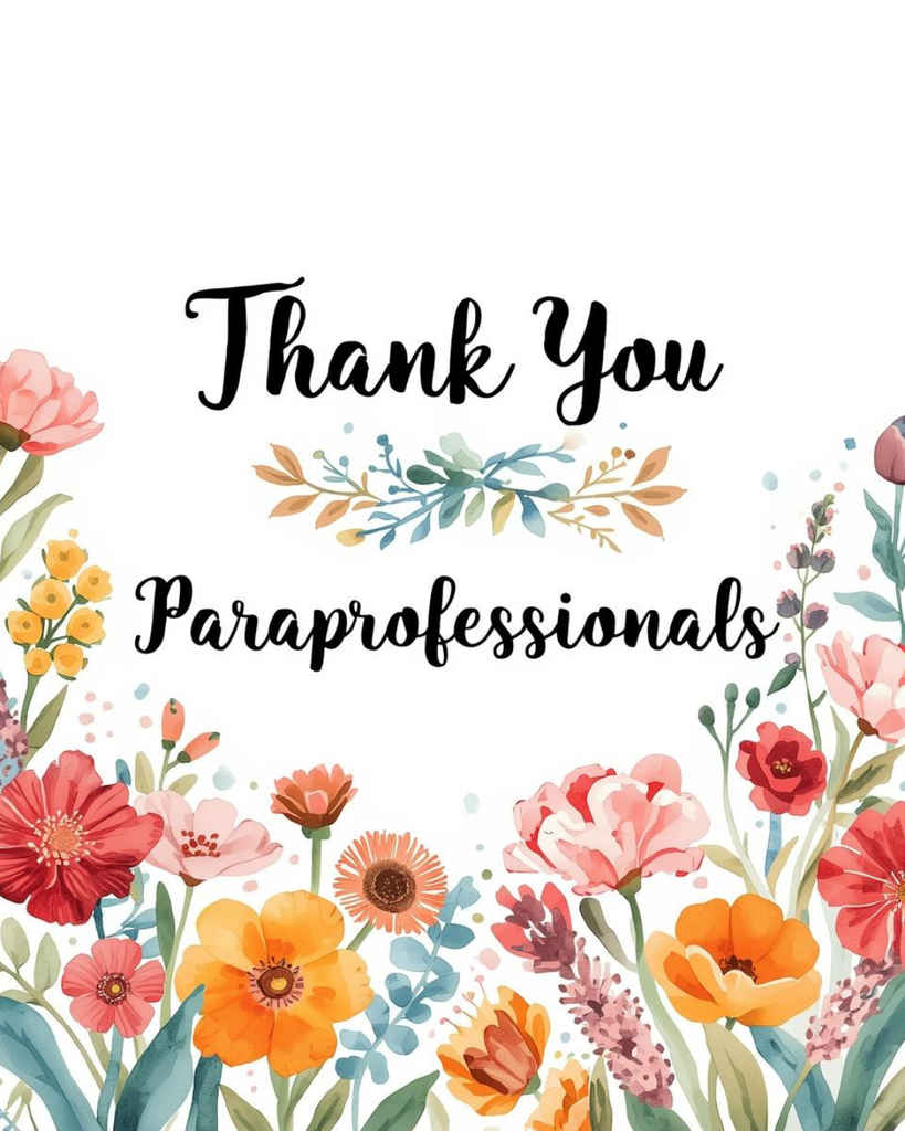 Thank you paraprofessionals