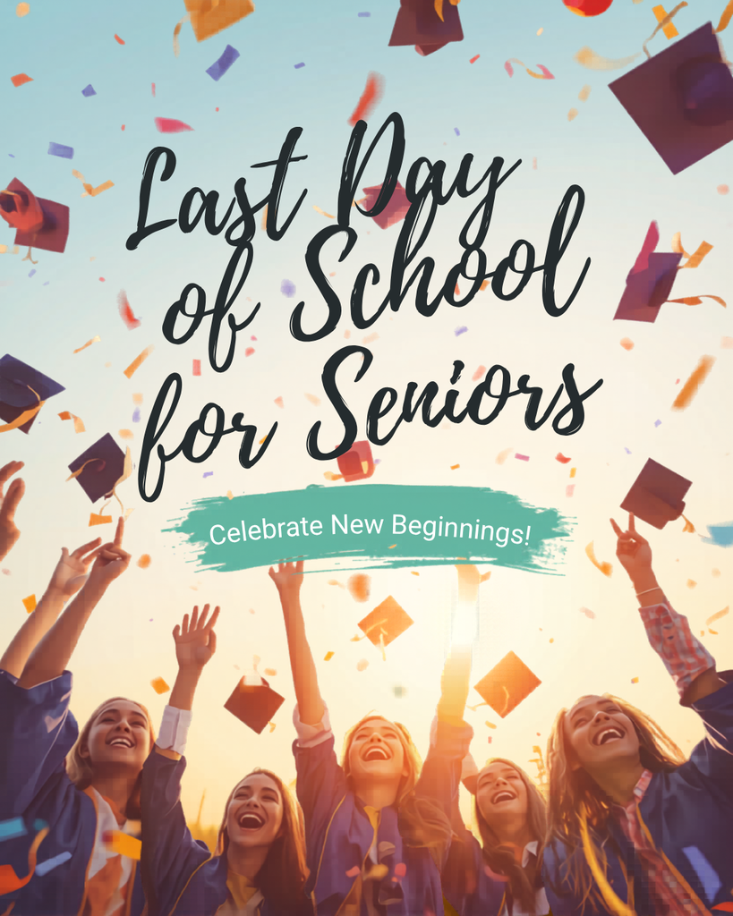 Seniors last day of school 