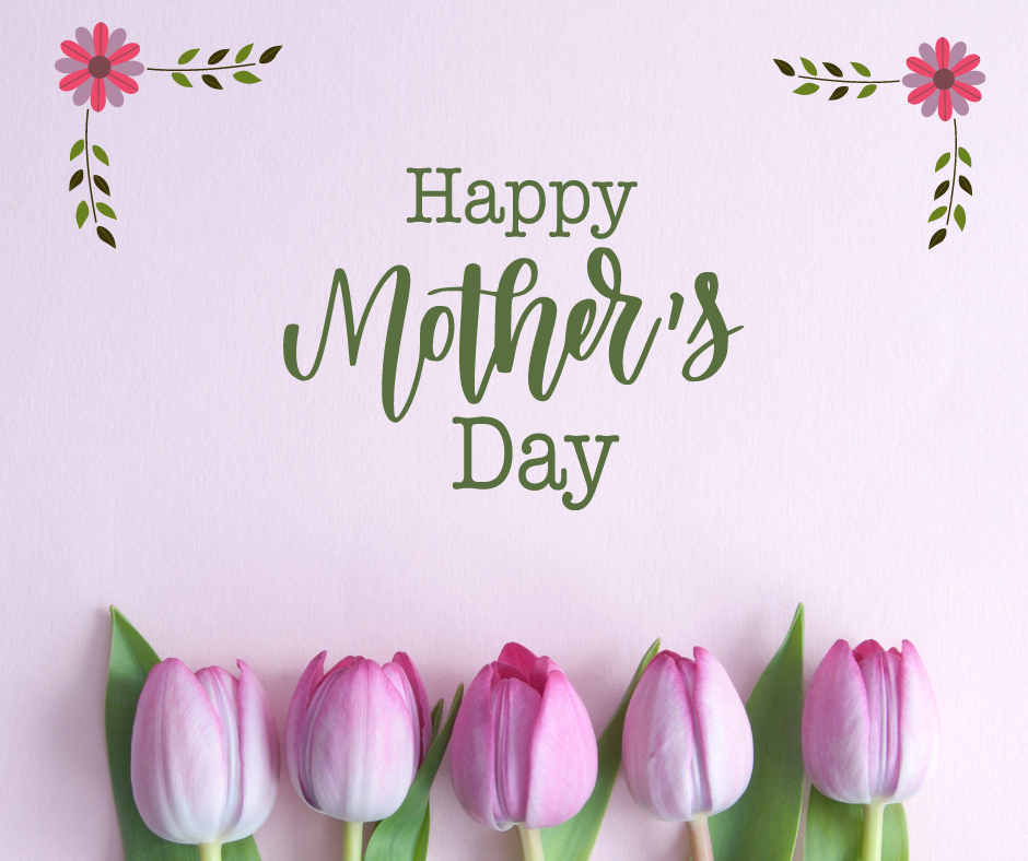 Happy Mother's Day