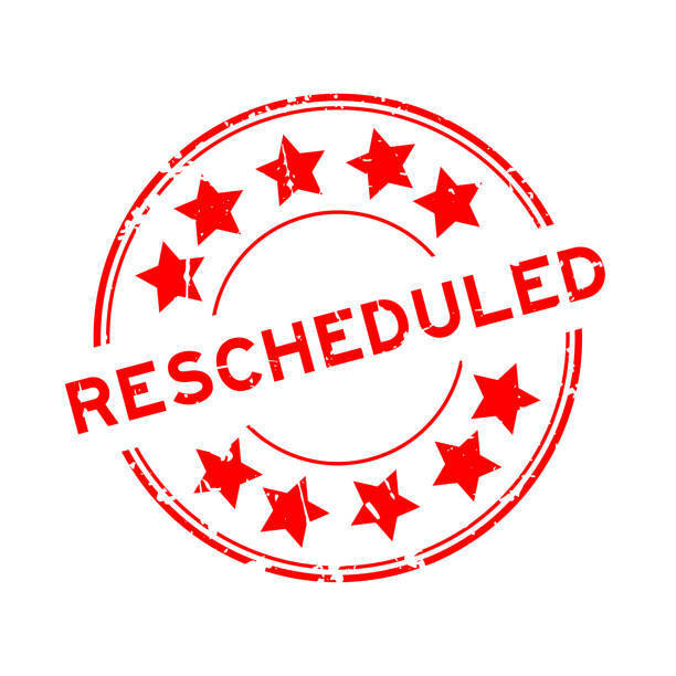 rescheudled