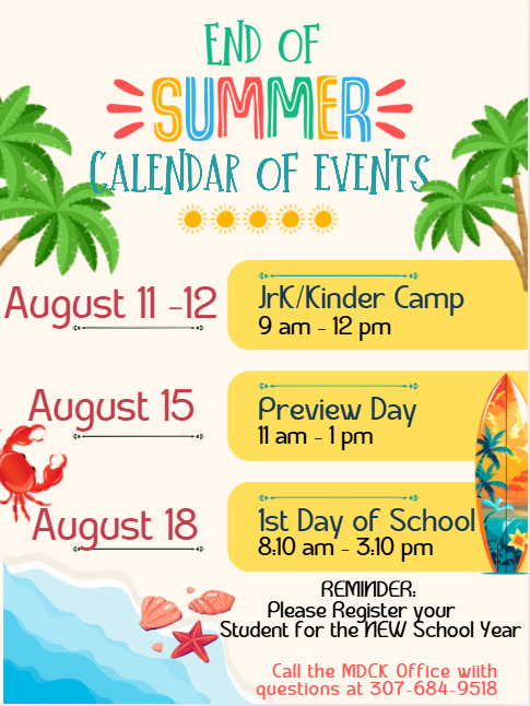 End of summer calendar events. Please see flyer for additional information