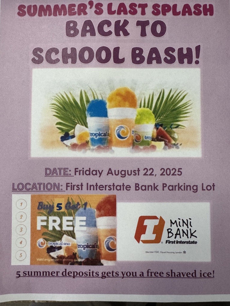 Mini Bank, SUMMER'S LAST SPLASH, BACK TO SCHOOL BASH! 5 summer deposits gets you a free shaved ice!