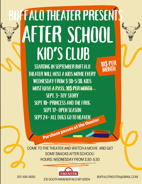Buffalo Theater Presents After School Kid's Club. Please see flyer for additional info. 